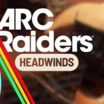 ¿Cuándo saldrá la actualización ARC Raiders Headwinds? (Tiempos de lanzamiento globales)