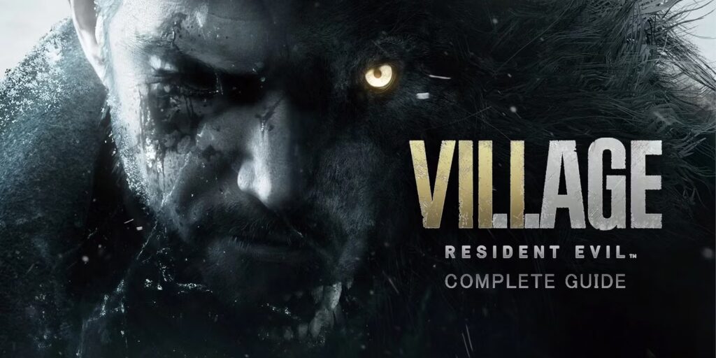 Guía completa de Resident Evil Village