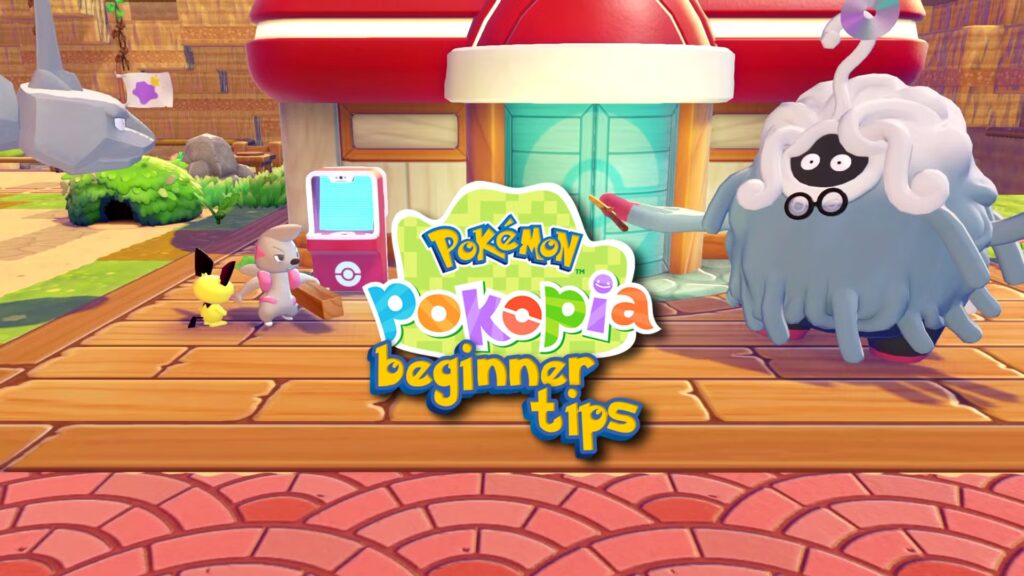 Consejos y trucos para principiantes de Pokémon Pokopia