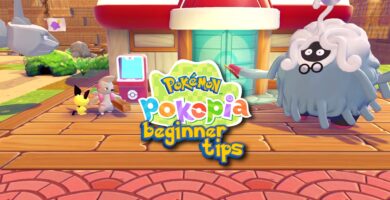 Consejos y trucos para principiantes de Pokémon Pokopia