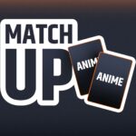 MatchUp - Edición Anime