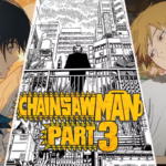 Chainsaw Man revela oficialmente el destino de la parte 3